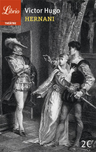 Hernani - Hugo Victor