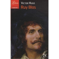 Ruy Blas - Hugo Victor
