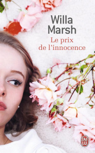 Le prix de l'innocence - Marsh Willa ; McComber Eric