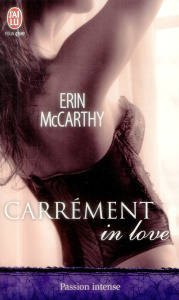 Carrément in love - MacCarthy Erin ; Goacolou Anaïs