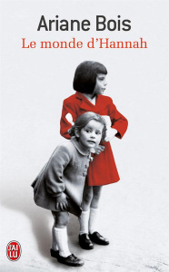 Le monde d'Hannah - Bois Ariane