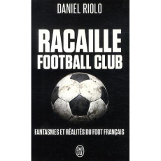 Racaille Football Club - Riolo Daniel