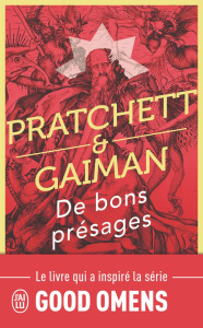 De bons présages - Pratchett Terry ; Gaiman Neil ; Marcel Patrick