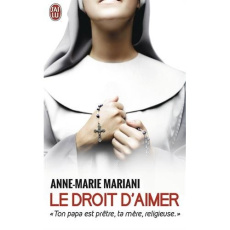 Le droit d'aimer - Mariani Anne-Marie