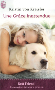 Une Grâce inattendue - Kreisler Kristin von ; Godoc Maud