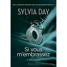 Georgian Tome 3 : Si vous m'embrassez - Day Sylvia ; Nabet Agathe