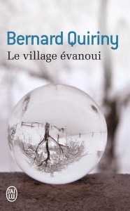 Le village évanoui - Quiriny Bernard