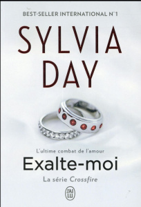 Crossfire Tome 5 : Exalte-moi - Day Sylvia ; Nabet Agathe