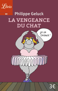 Le Chat Tome 3 : La vengeance du chat - Geluck Philippe