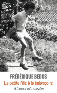 La petite fille à la balançoire - Bedos Frédérique