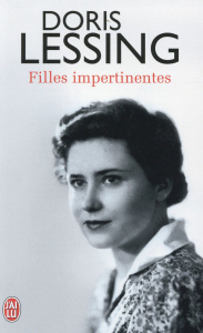 Filles impertinentes - Lessing Doris ; Giraudon Philippe