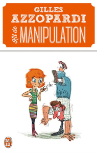 Kit de manipulation. Contient : 1 manuel de manipulation et 64 fiches pratiques - Azzopardi Gilles