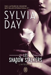 Les Shadow Stalkers. L'intégrale - Day Sylvia ; Beck Cécile
