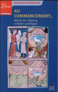 Au commencement. Récits de création et création poétique - Zabka Camille