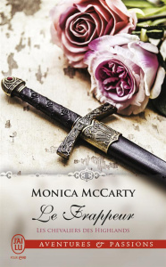 Les chevaliers des Highlands Tome 10 : Le frappeur - McCarty Monica ; Mougins Astrid
