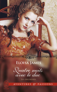 Les duchesses Tome 8 : Quatre nuits avec le duc - James Eloisa ; Godoc Maud