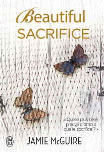 Beautiful Sacrifice - McGuire Jamie ; Girard Agnès