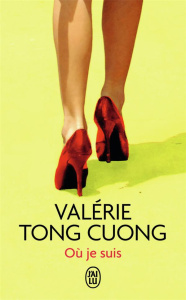Où je suis - Tong Cuong Valérie