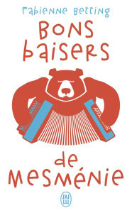 Bons baisers de Mesménie - Betting Fabienne