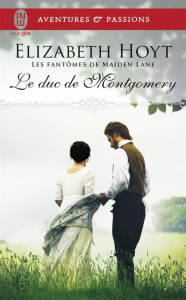 Les fantômes de Maiden Lane Tome 10 : Le duc de Montgomery - Hoyt Elizabeth ; Garcia Daniel