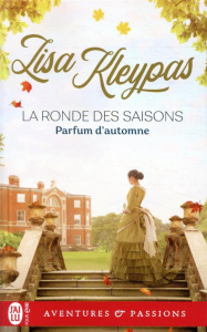 La ronde des saisons/02/Parfum d'automne - Lisa Kleypas