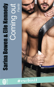 Fierté Tome 2 : Coming out - Bowen Sarina ; Kennedy Elle ; Gros Emmanuel