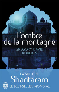 L'ombre de la montagne - Roberts Gregory David ; Barucq Laurent
