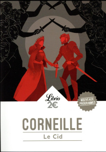 Le Cid - Corneille Pierre