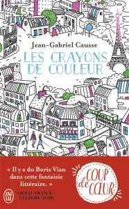 Les crayons de couleur - Causse Jean-Gabriel