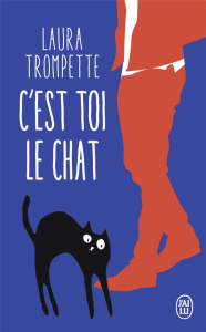 C'est toi le chat - Trompette Laura