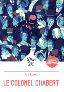Le colonel Chabert - Balzac Honoré de