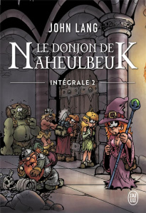 Le Donjon de Naheulbeuk Intégrale Tome 2 : Le conseil de Suak ; Chaos sous la montagne - Lang John