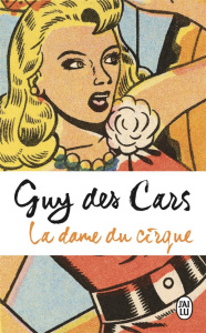 LA DAME DU CIRQUE - DES CARS