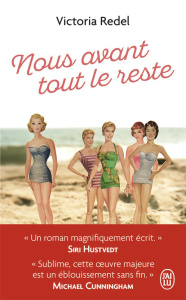Nous avant tout le reste - Redel Victoria ; Labourie Rose