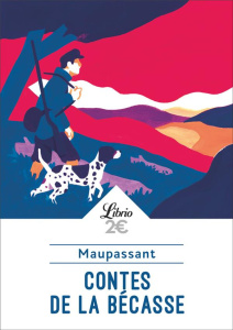 Contes de la bécasse - Maupassant Guy de