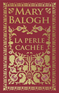 La perle cachée. Edition de luxe - Balogh Mary