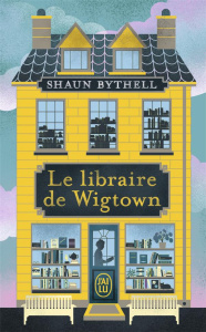 Le libraire de Wigtown - Bythell Shaun ; Weiss Séverine