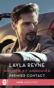 Agents et associés Tome 1 : Premier contact - Reyne Layla ; Le Pennec Guillaume