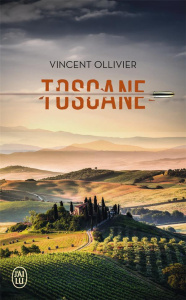 TOSCANE - OLLIVIER VINCENT