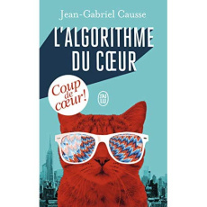 L'algorithme du coeur - Causse Jean-Gabriel