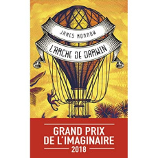 L'arche de Darwin. Ou Une préférence pour le singe - Morrow James ; Doke Sara