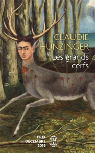 Les grands cerfs - Hunzinger Claudie