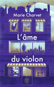 L'âme du violon - Charvet Marie