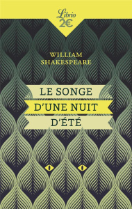 Le Songe d'une nuit d'été - Shakespeare William