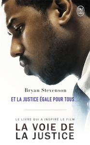 Et la justice égale pour tous... Un avocat dans l'enfer des prisons américaines - Stevenson Bryan ; Pitch Caroline