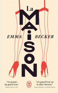La maison - Becker Emma