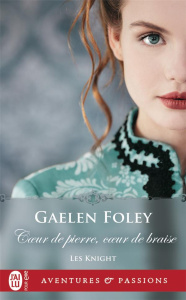 Les Knight Tome 2 : Coeur de pierre, coeur de braise - Foley Gaelen ; Benita Paul