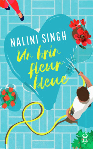Un brin fleur bleue - Singh Nalini ; McGregor Charline