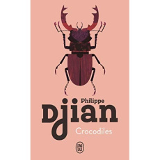 Crocodiles - Djian Philippe