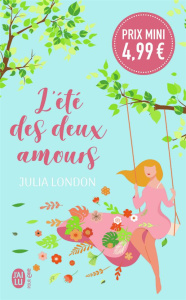 Cedar Springs Tome 1 : L'été des deux amours - London Julia ; Pierre Béatrice
